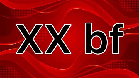 bf bfxxc|Boyfriend Xxx Videos: BF XXX clips .